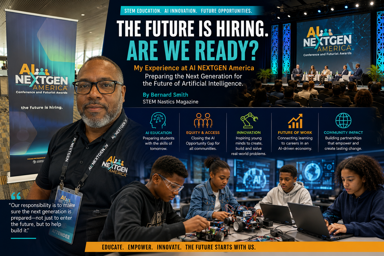 My Experience at AI NEXTGEN America: Preparing the Next Generation for the Future of Artificial Intelligence